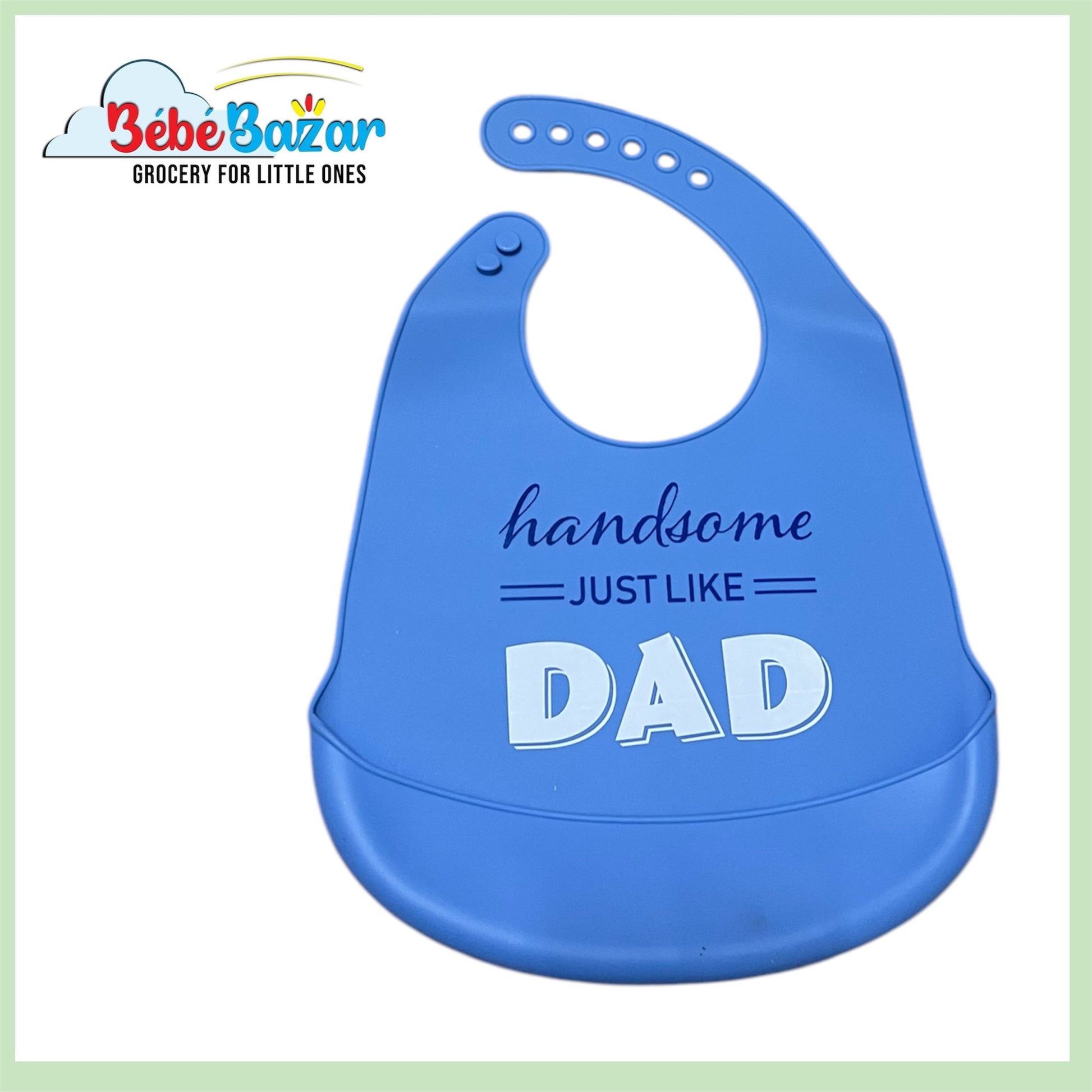 Silicon Feeding Bib Blue Handsome Dad